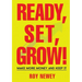 Ready, Set, Grow!