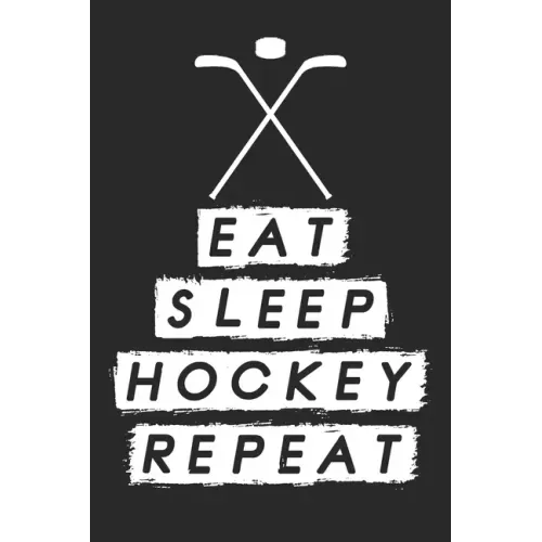 Eat Sleep Hockey Repeat: Dot Grid Notebook (6x9 inches) with 120 Pages