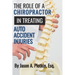 The Role of a Chiropractor in Treating Auto Accident Injuries