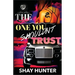 The One You Shouldn't Trust (The Cartel Publications Presents)