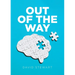 Out of The Way