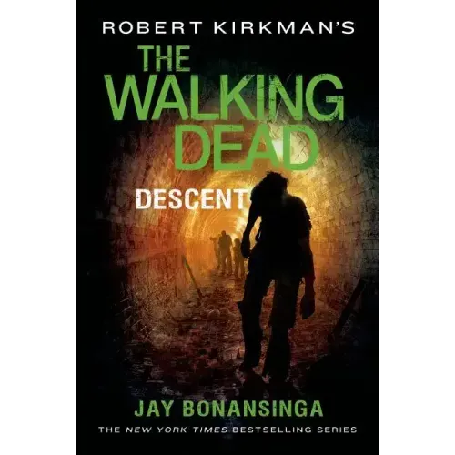 Robert Kirkman's The Walking Dead: Descent