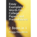 Essay Examples + Words For College Papers and Presentations: 2 Books in 1