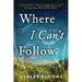 Where I Can't Follow