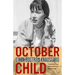 October Child