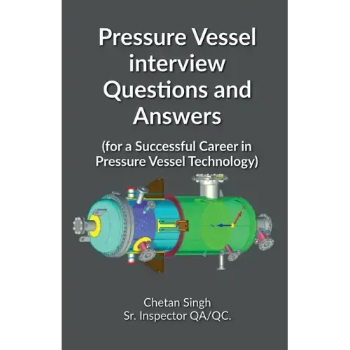 Pressure Vessel interview Questions and Answers