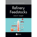 Refinery Feedstocks