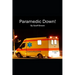 Paramedic Down!
