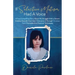If Selective Mutism Had a Voice A True Compelling Story About My Struggle With A Severe Anxiety Disorder And How I Overcame it Through Christian Faith