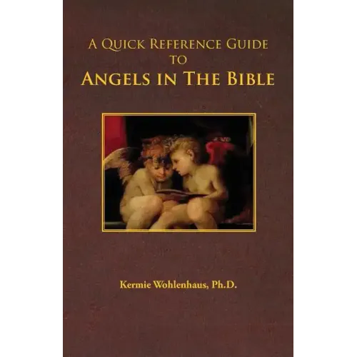 A Quick Reference Guide to Angels in the Bible