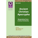 Ancient Christian Apocrypha: Marginalized Texts in Early Christianity