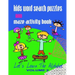 Kids Word Search Puzzles and Maze Activity Book Vol.2: Let's Learn the Alphabet