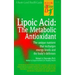 Lipoic Acid: The Metabolic Antioxidant