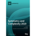 Symmetry and Complexity 2019