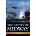 The Battle of Midway: The Naval Institute Guide to the U.S. Navy's Greatest Victory