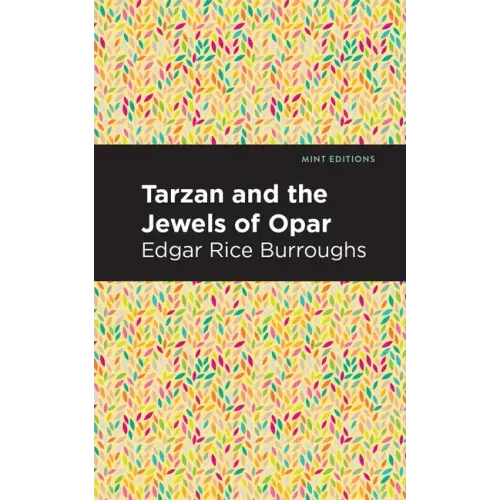 Tarzan and the Jewels of Opar