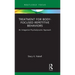 Treatment for Body-Focused Repetitive Behaviors: An Integrative Psychodynamic Approach