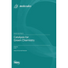 Catalysis for Green Chemistry