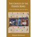 The Cruelty of the Fisher King: A Tale of Perceval and the Grail