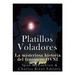 Platillos voladores: La misteriosa historia del fenómeno OVNI