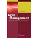Agile Management: Leadership in an Agile Environment