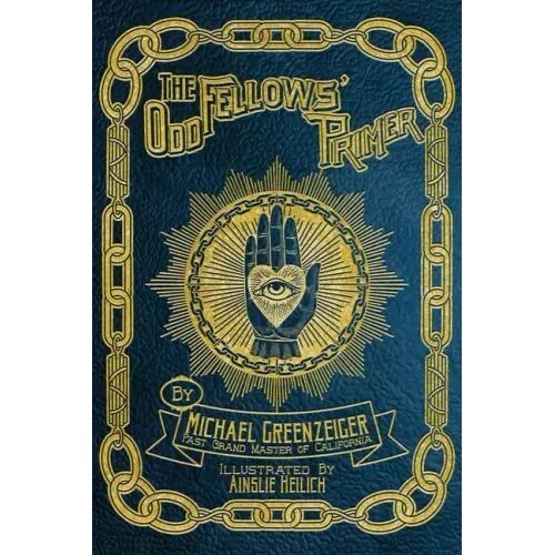 The Odd Fellows' Primer