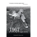 1967 - a coming of age story