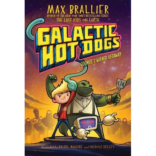 Galactic Hot Dogs 1: Cosmoe's Wiener Getaway