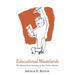 Educational Wastelands: The Retreat from Learning in Our Public Schools