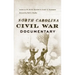 North Carolina Civil War Documentary