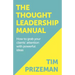 The Thought Leadership Manual