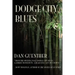 Dodge City Blues