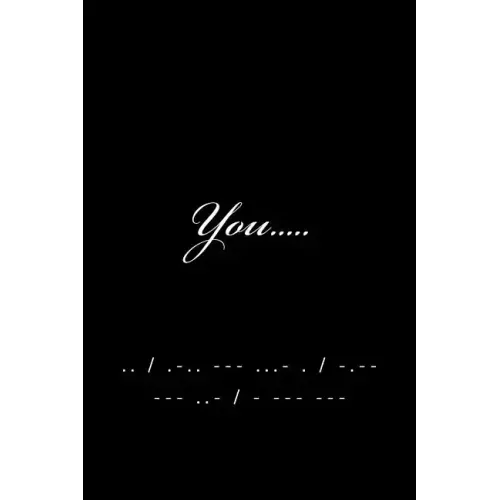 You: .. / .-.. --- ...- . / -.-- --- ..- / - --- ---