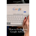 How to Profit from Google AdSense