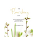 The Flourishing Life: Discovering the transforming power of trusting God with your weaknesses, ways and wants