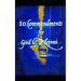 10 Commandments for Good Negroes: What You Need to Know to Be Black and Christian in America