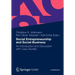 Social Entrepreneurship and Social Business: An Introduction and Discussion with Case Studies