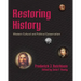 Restoring History - Western Cultural and Political Conservatism