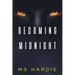 Becoming Midnight: Rise of the Black Vampires