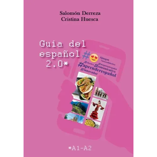 Guía del español 2.0: Nivel A1-A2