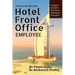 How to be The Best Hotel Front Office Employee