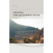 Mekong-The Occluding River: The Tale of a River