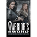 A Warrior's Sword: 10 Strategies to Build Hope and Stand Strong in the Midst of a Battle
