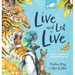 Live and Let Live: An Eco-Adventure Around the World