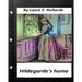 Hildegarde's home. by Laura E. Richards (Children's Classics)
