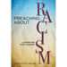 Preaching about Racism: A Guide for Faith Leaders