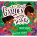 A Garden in My Hands