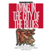 Dying in the City of the Blues: Sickel Cell Anemia and the Politics of Race and Health