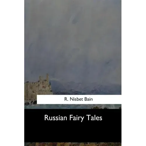 Russian Fairy Tales