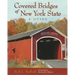 Covered Bridges of New York State